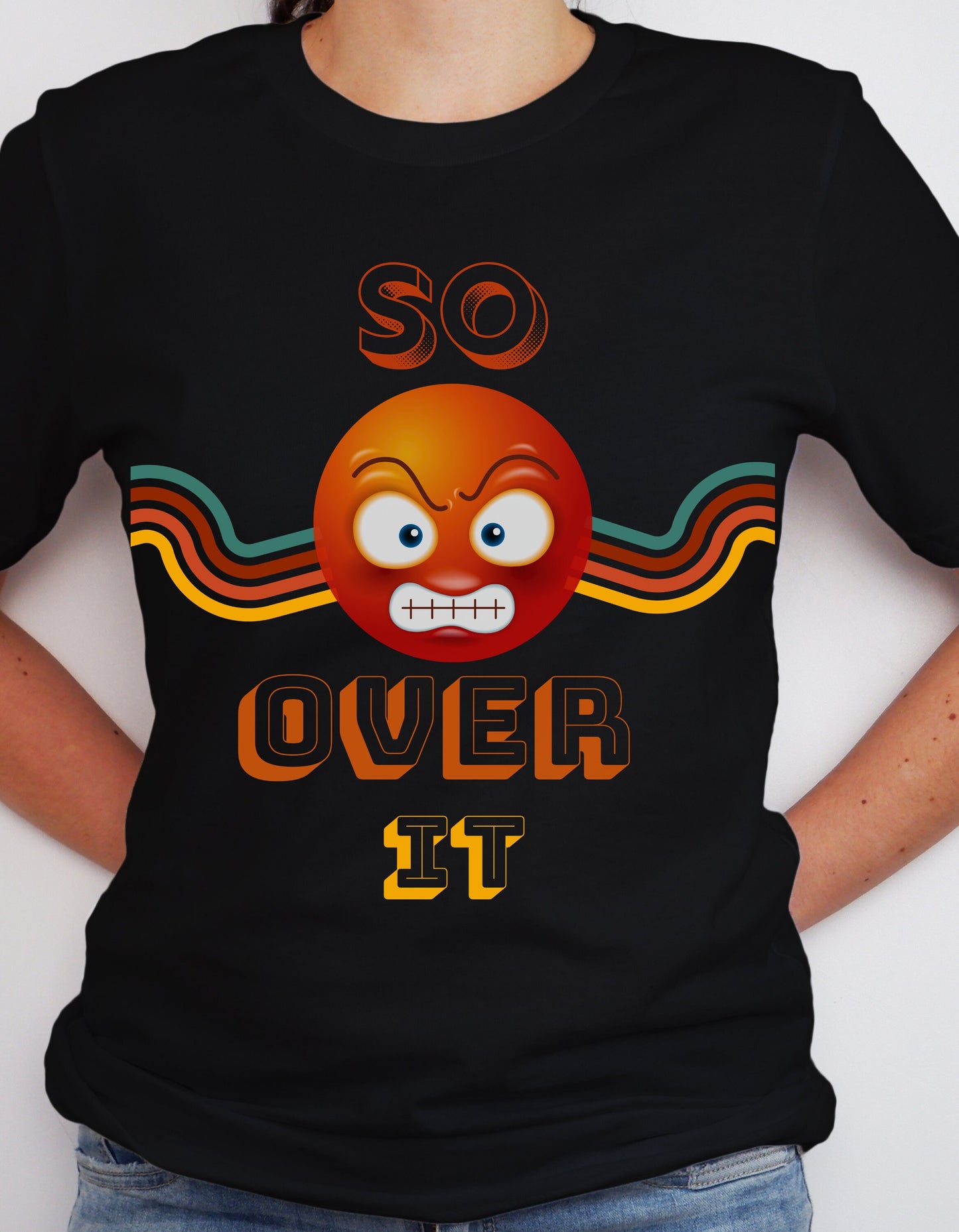 So Over It T-Shirt So Over It T Shirt Over It Shirt  Over T-Shirt Funny Shirt Funny Meme T-shirt Sassy T-Shirt  Sassy Saying Shirt